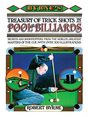 cover image of Byrne's Treasury of Trick Shots in Pool and Billiards